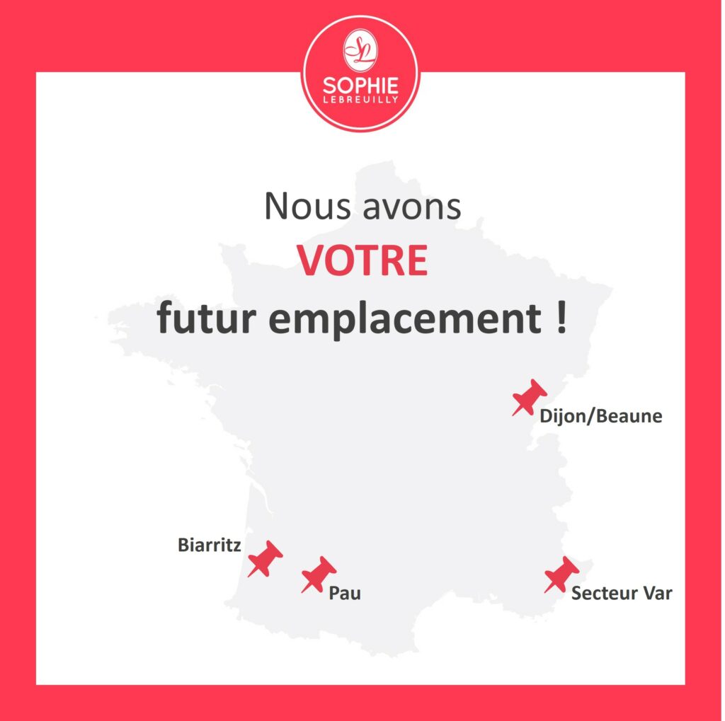 Nous avons votre futur emplacement en franchise.