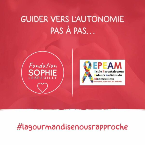 La Fondation Sophie LEBREUILLY est fière de renouveler son engagement aux côtés de l’EPEAM (École Parentale des Enfants Autistes du Montreuillois), une association remarquable qui accompagne avec soin et expertise des jeunes autistes dans leur parcours éducatif et vers plus d’autonomie.